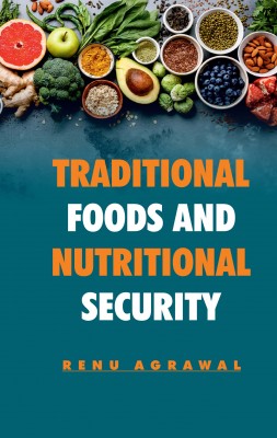 Traditional Foods and Nutritional Security