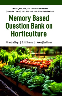 Memory Based  Question Bank on  Horticulture