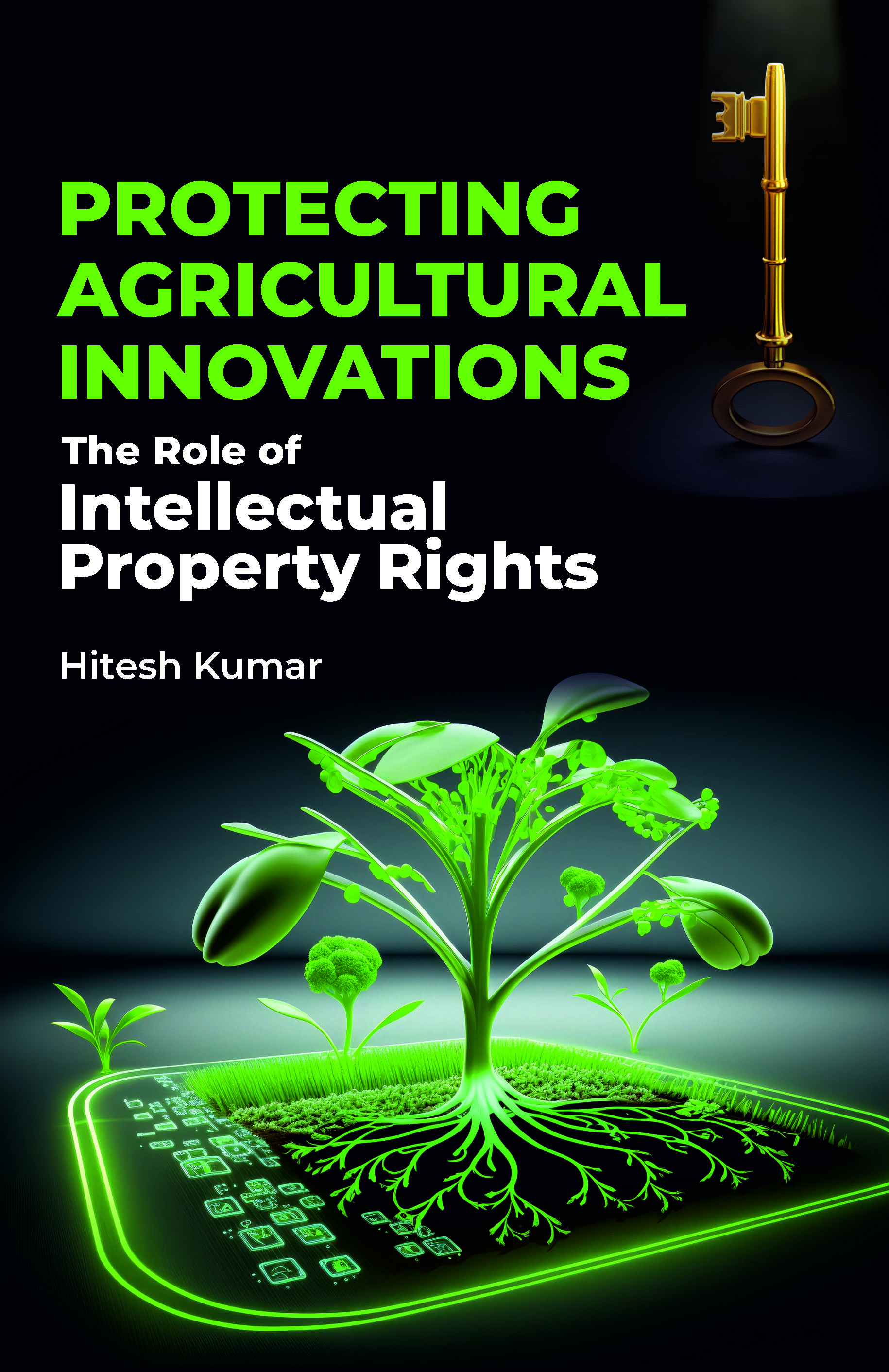 Protecting Agricultural Innovations: The Role of Intellectual Property Rights