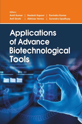 Applications of Advanced Biotechnological Tools