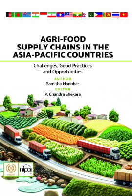 Agri-Food Supply Chains  in the Asia-Pacific Countries Challenges Good Practices   and Opportunities